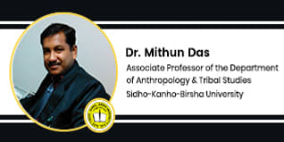 Sidho-Kanho-Birsha University Associate Professor: Dr Mithun Das Interview